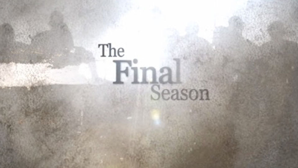 The Final Season